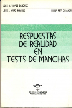 RESPUESTAS A LA REALIDAD EN TEST DE MANCHAS
