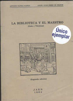 LA BIBLIOTECA Y EL MAESTRO.(GUÍA Y TECNICAS)
