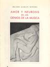 AMOR Y NEUROSIS EN LOS GENIOS DE LA MUSICA
