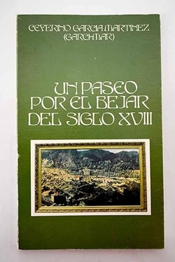 Un paseo por el bejar del siglo 18