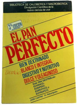 EL GRAN PROBLEMA DEL PAN INTEGRAL Y BLANCO