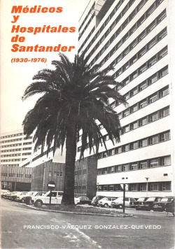 MEDICOS Y HOSPITALES DE SANTANDER (1930-1976)