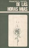 DE LAS HORAS MIAS