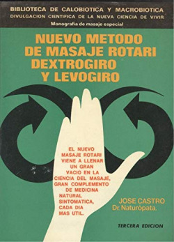 NUEVO METODO DE MASAJE ROTARIDEXTROGIRO Y LEVOGIRO