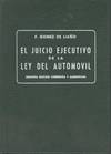 JUICIO EJECUTIVO DE LA LEY DEL AUTOMOVIL, EL.