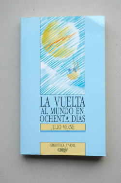 LA VUELTA AL MUNDO EN OCHENTA DIAS