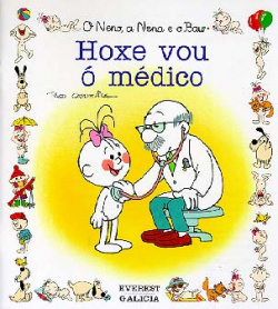 Hoxe vou ó médico.