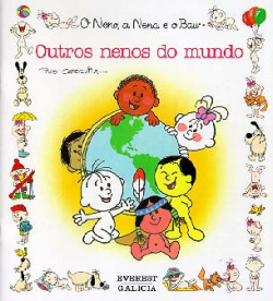 Outros nenos do mundo.