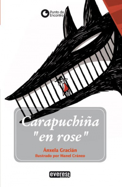 Carapuchiña en rose
