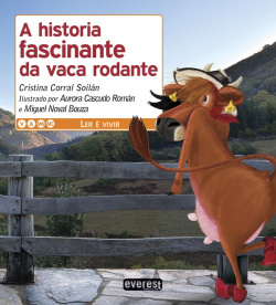 A historia fascinante da vaca rodante