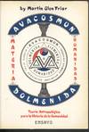 AVACOSMUN AND DOLMENIDA