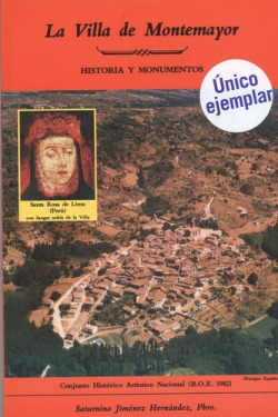 Villa de montemayor, la.historia y monumentos