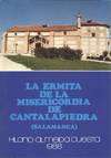 ERMITA DE LA MISERICORDIA DE CANTALAPIEDRA (SALAMANCA), LA