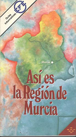 ASI ES LA REGION DE MURCIA