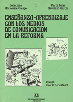 ENSEÑANZA-APRENDIZAJE CON LOS MEDIOS DE COMUNICACION EN LA R