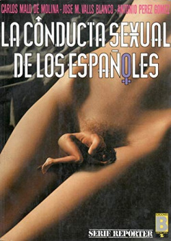LA CONDUCTA SEXUAL DE LOS ESPAÑOLES