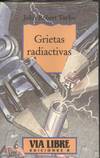 GRIETAS RADIACTIVAS