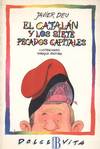 EL CATALAN Y LOS SIETE PECADOS CAPITALES