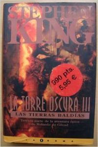 Torre oscura 3. Las tierras baldías