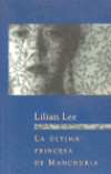 La última princesa de Manchuria