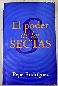 El poder de las sectas