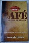 Café con aroma de mujer
