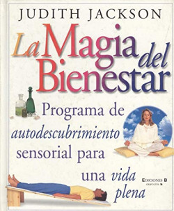 LA MAGIA DEL BIENESTAR
