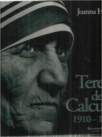 Teresa de calcuta 1910-1997