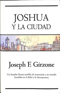 JOSHUA Y LA CIUDAD