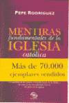 Mentiras fundamentales de la iglesia