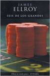 Seis de los grandes