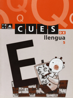 (CAT).(03).CUES LLENGUA 5.2N.PRIMARIA (PROJ.L'ARCA)