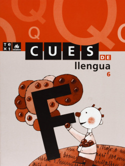 (CAT).(03).CUES LLENGUA 6-2N.PRIMARIA (PROJ.L'ARC)