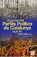 Diccionari dels partits polítics de Catalunya, segle XX