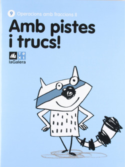 (CAT).(12).QUAD.PISTES TRUCS OP.MATEM.9.(FRACCIONS II)