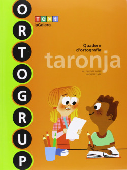 Quadern ortografia Ortogrup taronja