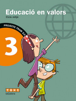 Valors socials 3r.primaria. Tram 2.0