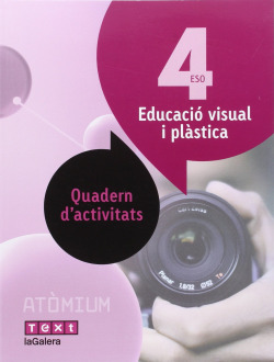 Quadern educació visual i plástica 4t.eso. Atomium