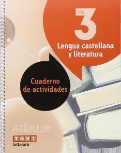 Cuaderno lengua castellana 3r.eso. Atomium