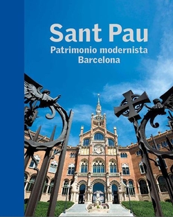 Sant pau:patrimonio modernista en barcelona