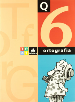 (CAT).(10).QUAD.ORTOGRAFIA CATALANA 6-4T.PRIM.