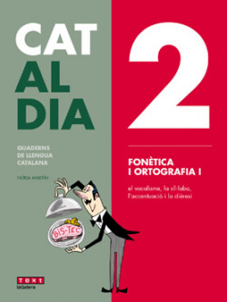 2 FONÈTICA I ORTOGRAFIA I. CAT AL DIA 2019