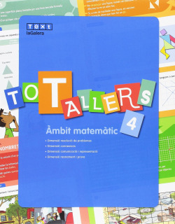TOT TALLERS MATEMÀTIQUES PRIMÀRIA 4