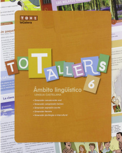 LENGUA CASTELLANA 6E.PRIMARIA. TOT TALLERS. CATALUNYA 2019