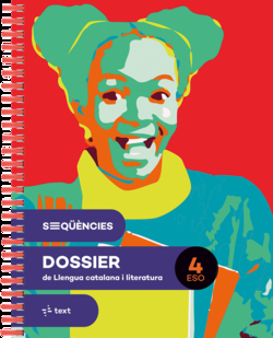 Seqüències dossier. Llengua catalana i literatura 4 ESO