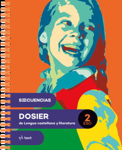 Secuencias dosier. Lengua castellana y literatura 2 ESO