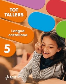 Tot Tallers. Lengua castellana 5