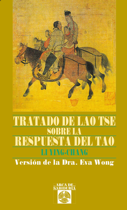 TRATADO DE LAO-TSE S/LA RESPUESTA DEL TA