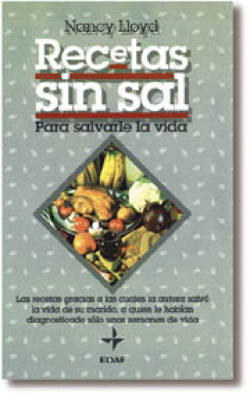 RECETAS SIN SAL PARA SALVARLE LA VIDA