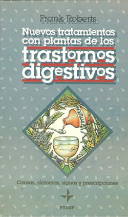 NUEVOS TRATAMIENTOS CON PLANTAS DE LOS TRASTORNOS DIGESTIVOS